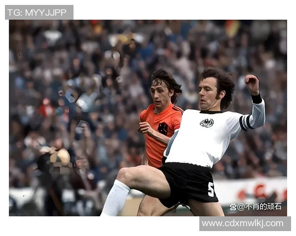 德国足球明星默的辉煌历程与对足球的深刻影响解析